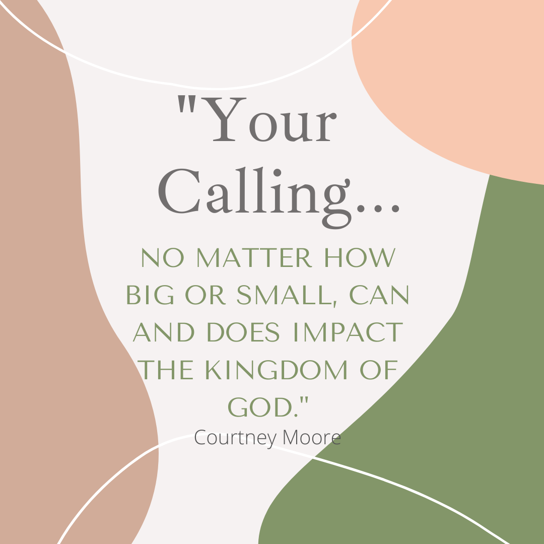 No Calling Too Big or Too Small in the Kingdom