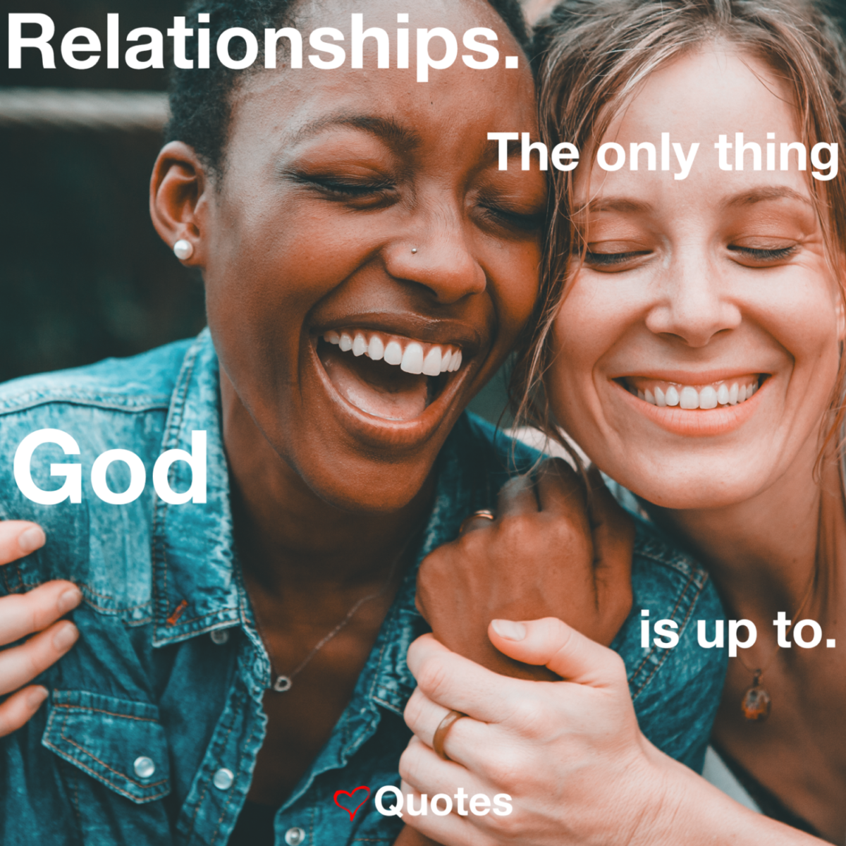 Relationships-The Only Thing God is Up To.