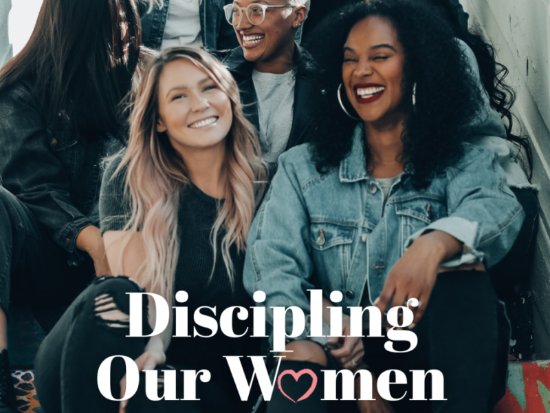 Discipling our Women