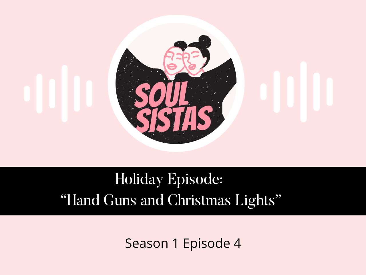 Holiday Episode: “Hand Guns and Christmas Lights”
