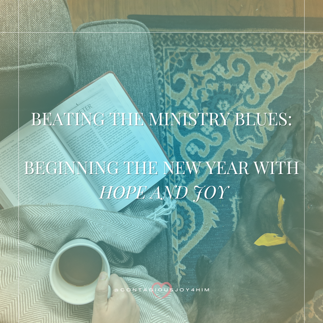 Beating the Ministry Blues: Beginning the New Year with Hope and Joy