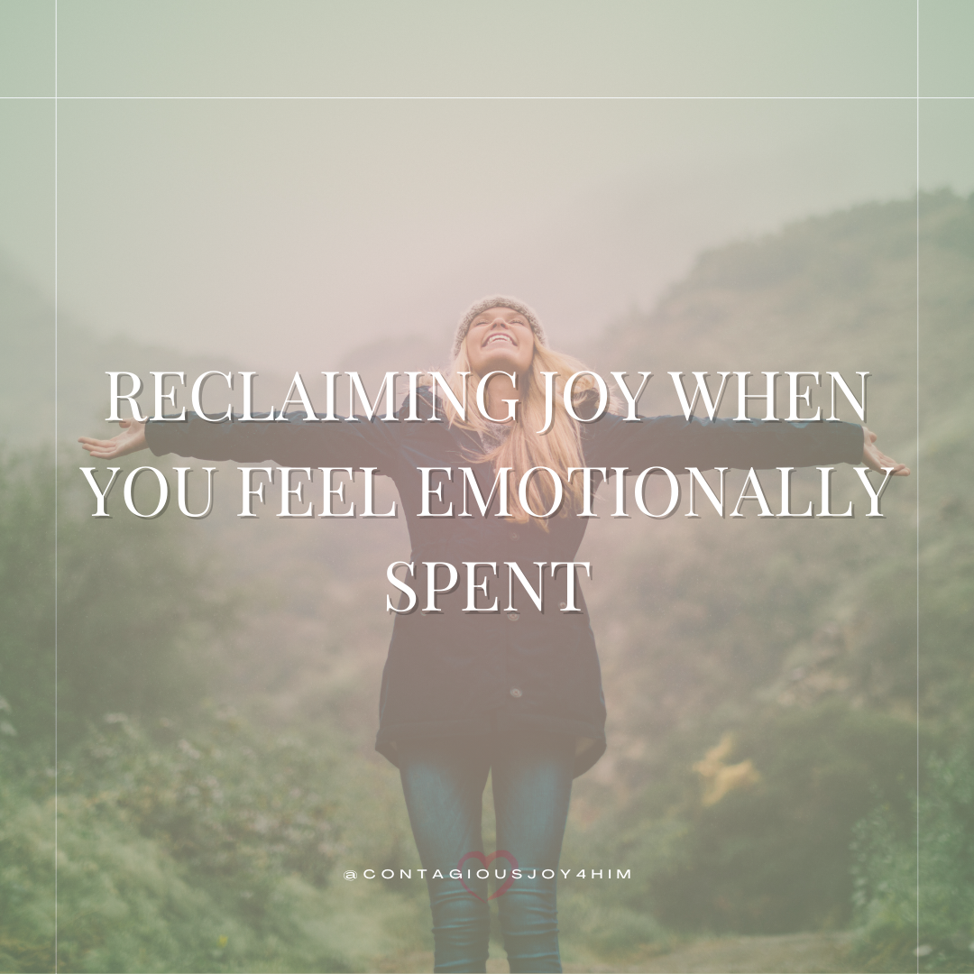 Reclaiming Joy When You Feel Emotionally Spent