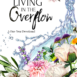Living In The Overflow_ Table of Contentsforewardhowto