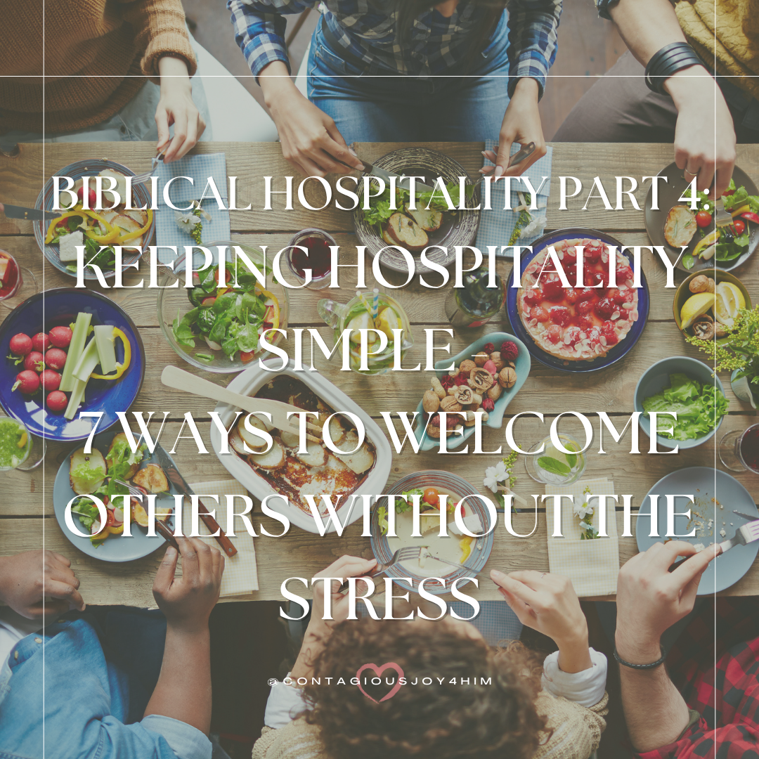 Biblical Hospitality Part 4